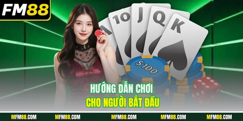 Hướng dẫn chơi cho người bắt đầu