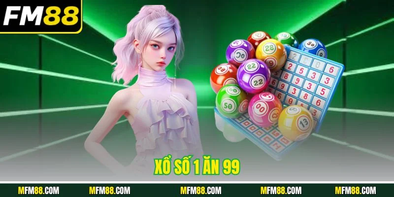Xổ số 1 ăn 99